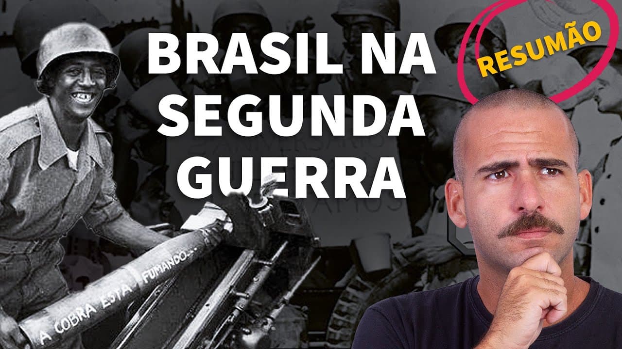 Thumbnail: RESUMÃO: Brasil na Segunda Guerra Mundial