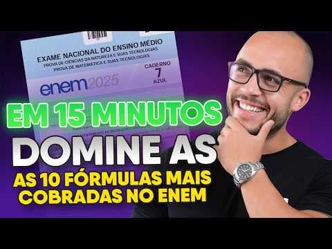 Thumbnail da aula: THE MAIN ENEM MATHEMATICS FORMULAS IN 15 MINUTES | QUICK GUIDE [PART 1]