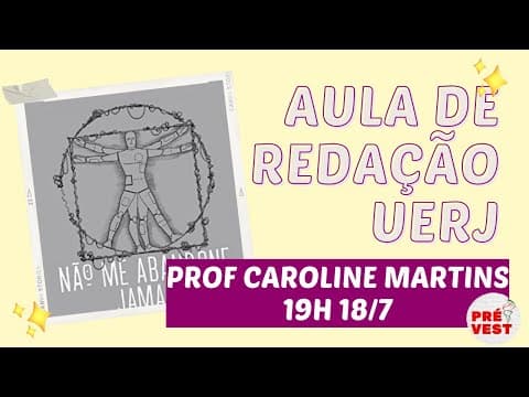 Thumbnail da aula: Aula de Redação Vestibular UERJ 2023