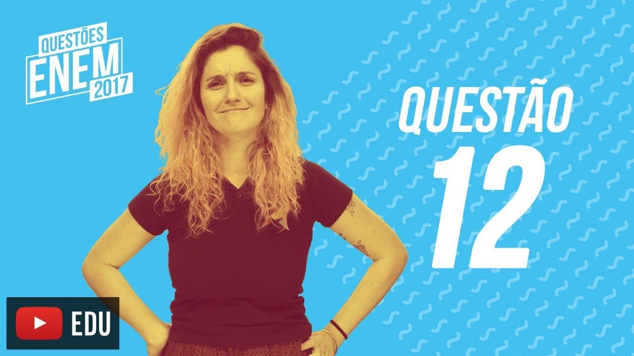 Thumbnail: Enem 2017 - Linguagens | Questão 12 (Caderno Amarelo)