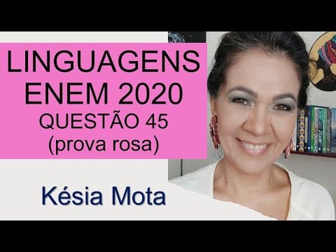 Thumbnail da aula: QUESTÃO 45 do ENEM 2020 (prova rosa)
