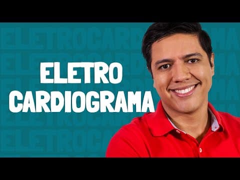 Thumbnail da aula: Eletrocardiograma - Prof. Kennedy Ramos.