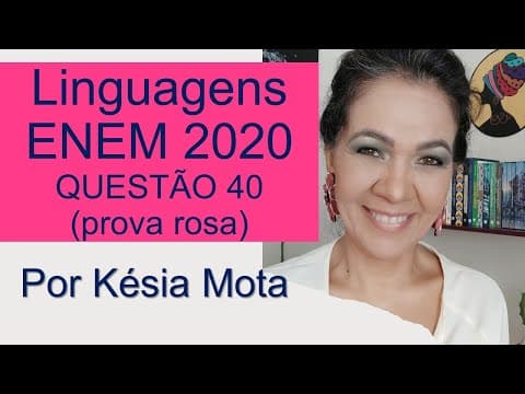 Thumbnail da aula: QUESTÃO 40 do ENEM 2020 (prova rosa)