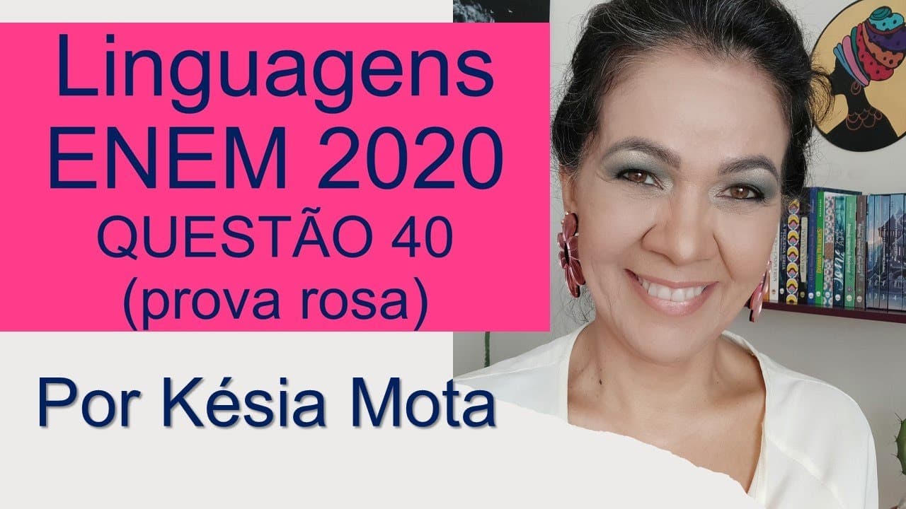 Thumbnail: QUESTÃO 40 do ENEM 2020 (prova rosa)