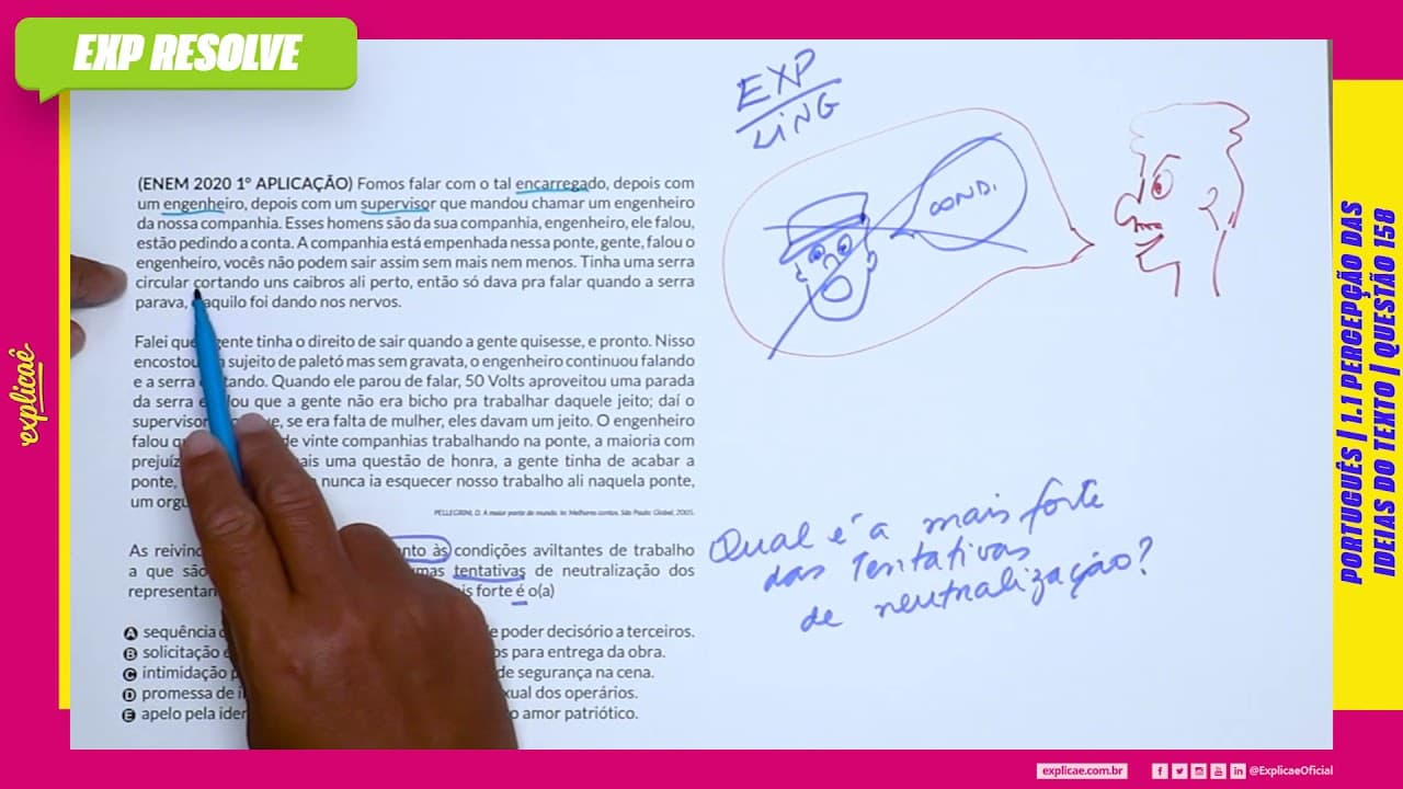 Thumbnail: FOMOS FALAR COM O TAL ENCARREGADO, DEPOIS COM UM ENGENHEIRO, (...) | PERCEPÇÃO DAS IDEIAS DO TEXTO