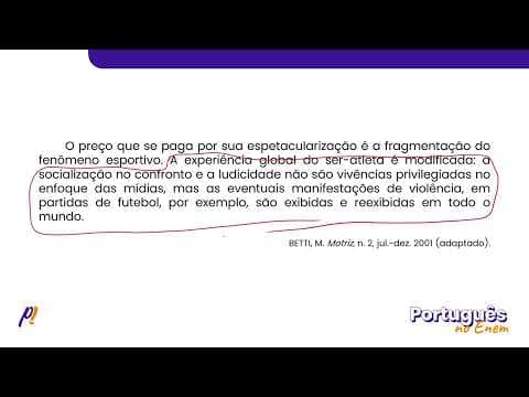 Thumbnail da aula: ENEM 2019 - INTERPRETAÇÃO E INFERÊNCIA DE TEXTOS | Mídias: aliadas ou inimigas da educação física...
