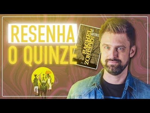 Thumbnail da aula: RESUMO da obra O QUINZE, de Rachel de Queiroz | Análise e comentários