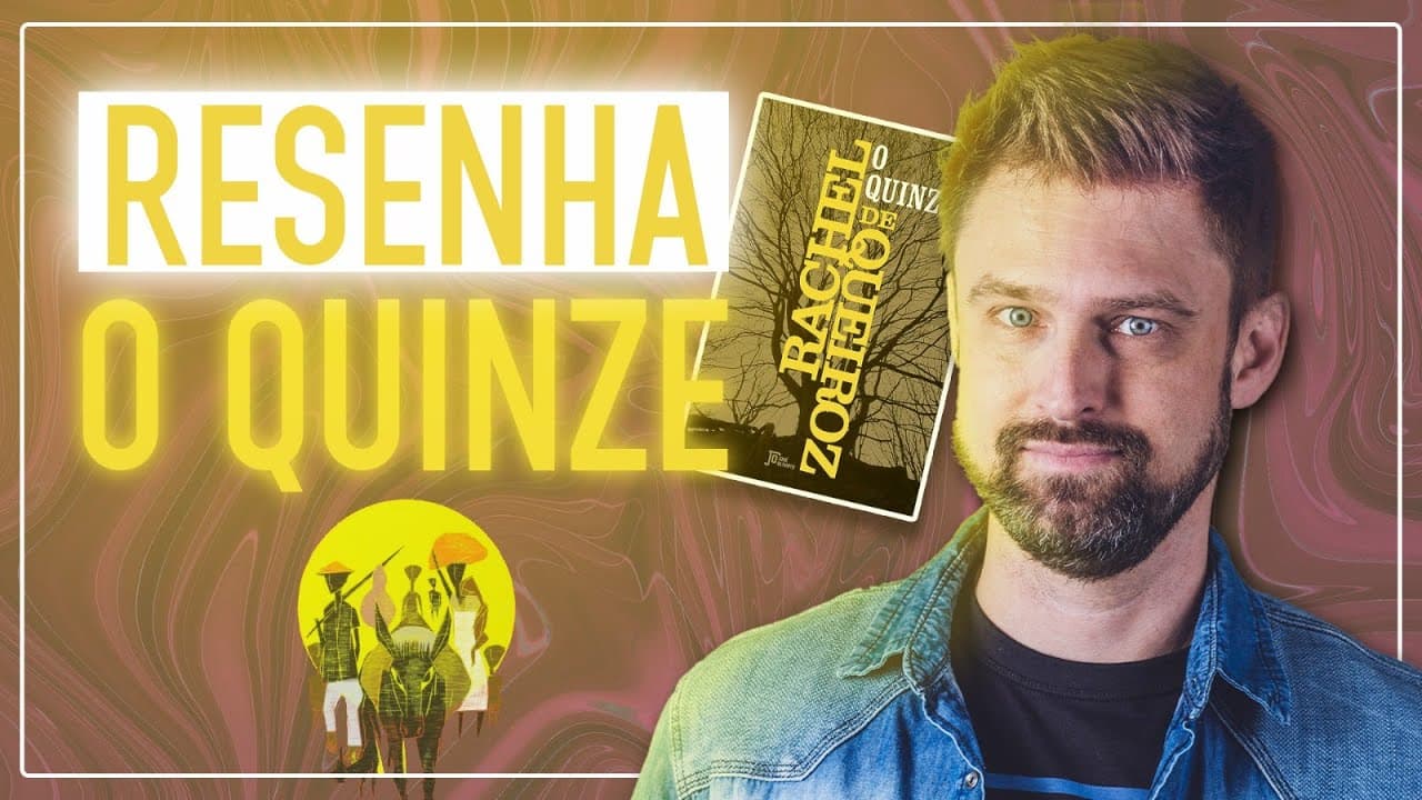 Thumbnail: RESUMO da obra O QUINZE, de Rachel de Queiroz | Análise e comentários