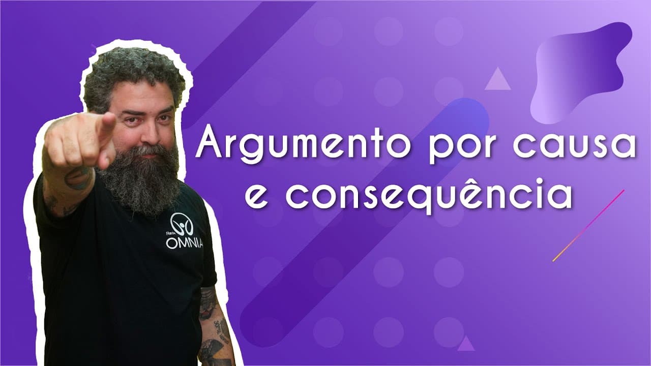 Thumbnail: Argumento por causa e consequência - Brasil Escola