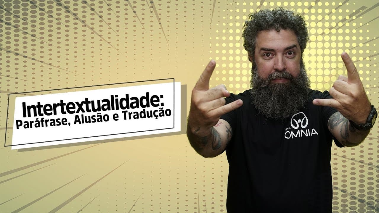 Thumbnail: Intertextualidade: Paráfrase, Alusão e Tradução - Brasil Escola
