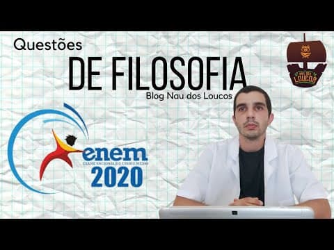 Thumbnail da aula: Questões de Filosofia do Enem 2020