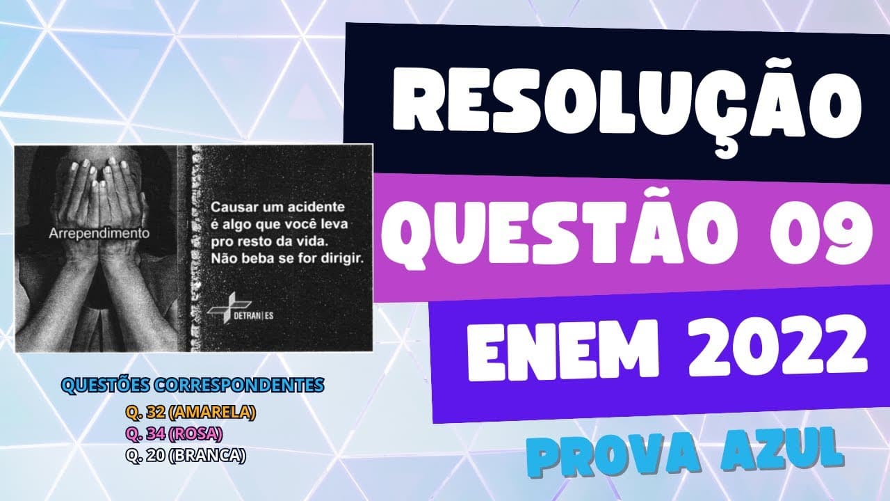 Thumbnail: Resolução questão 09 (PROVA AZUL) | Linguagens ENEM 2022