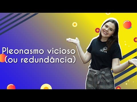 Thumbnail da aula: Vícios de linguagem: pleonasmo vicioso (ou redundância) - Brasil Escola