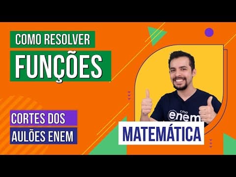 Thumbnail da aula: FUNÇÕES: exercícios e como resolver | Cortes dos aulões do Enem | Matemática | Lucas Borguezan