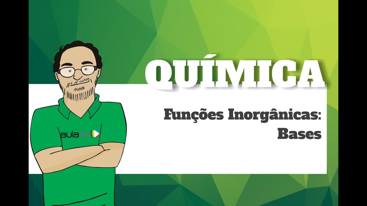 Thumbnail: Química - Funções Inorgânicas I: Bases