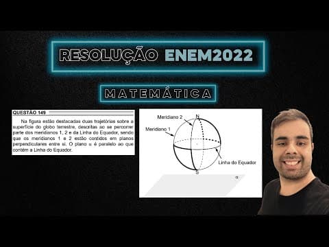 Thumbnail da aula: ENEM 2022 Na figura estão destacadas duas trajetórias sobre a superfície do globo terrestre