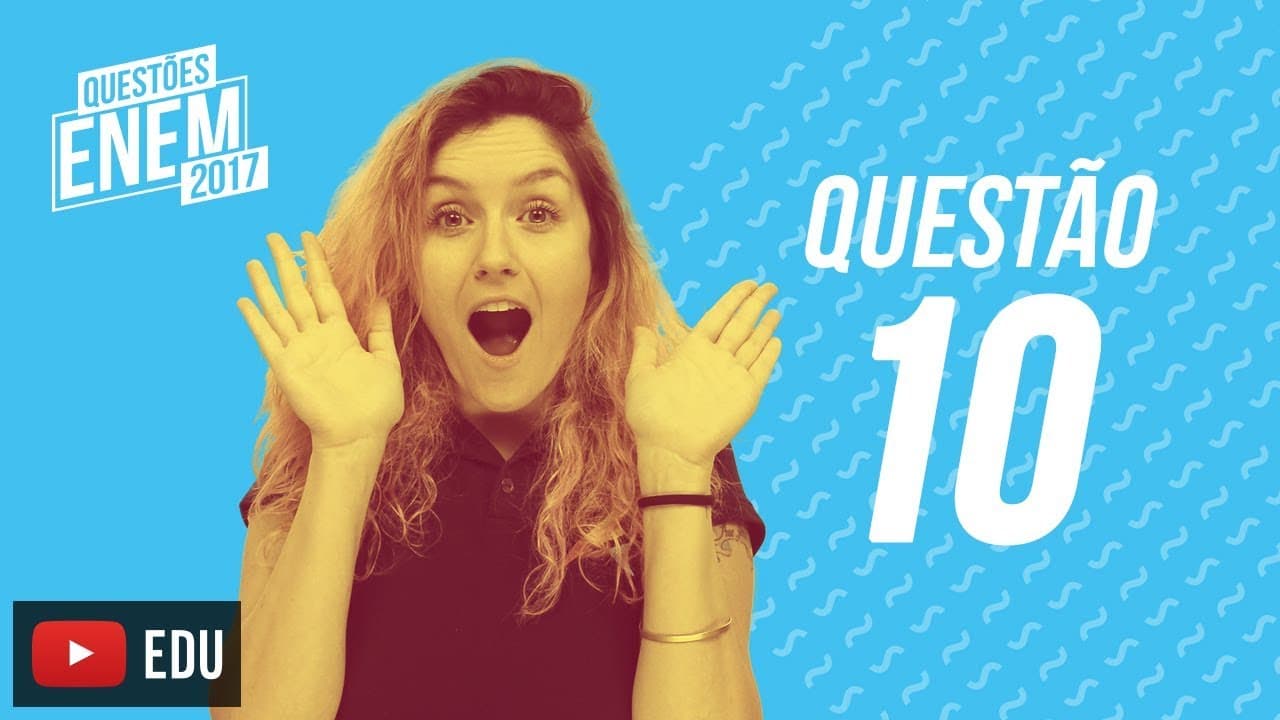 Thumbnail: Enem 2017 - Linguagens | Questão 10 (Caderno Amarelo)