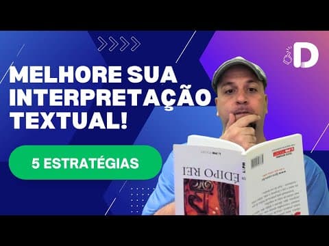 Thumbnail da aula: Melhore sua Interpretação Textual! 5 Estratégias