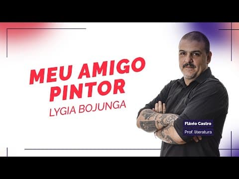Thumbnail da aula: Obras Literárias UERJ 2024: Meu amigo pintor - Lygia Bojunga