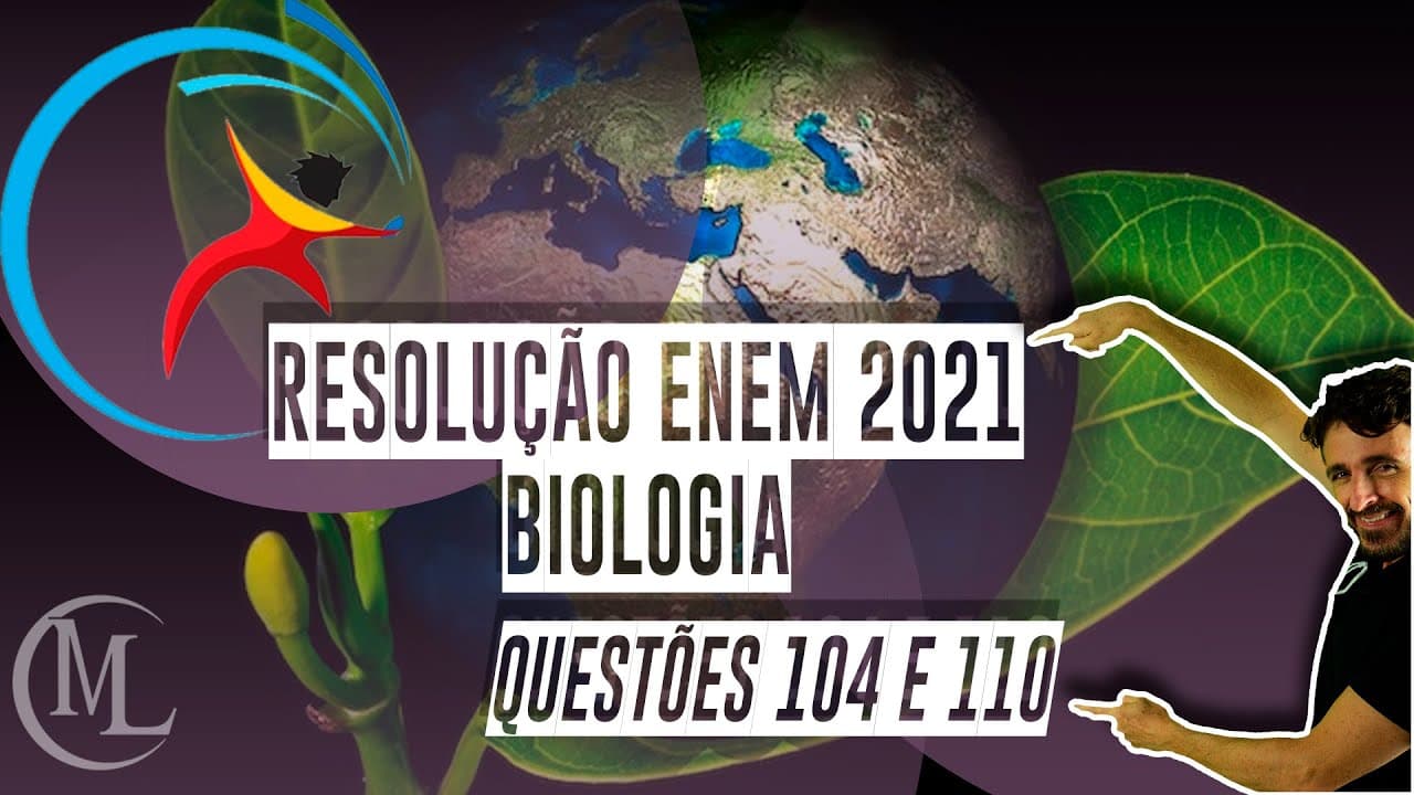 Thumbnail: Resolução ENEM 2021 - questões 104 e 110