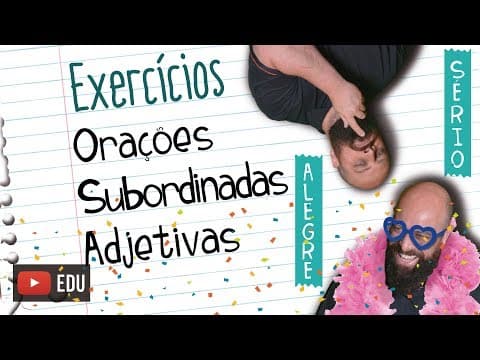 Thumbnail da aula: Exercícios de Orações Subordinadas Adjetivas [Prof Noslen]