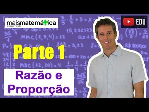 Thumbnail da aula: Matemática Básica - Aula 24 - Razão e Proporção (parte 1)