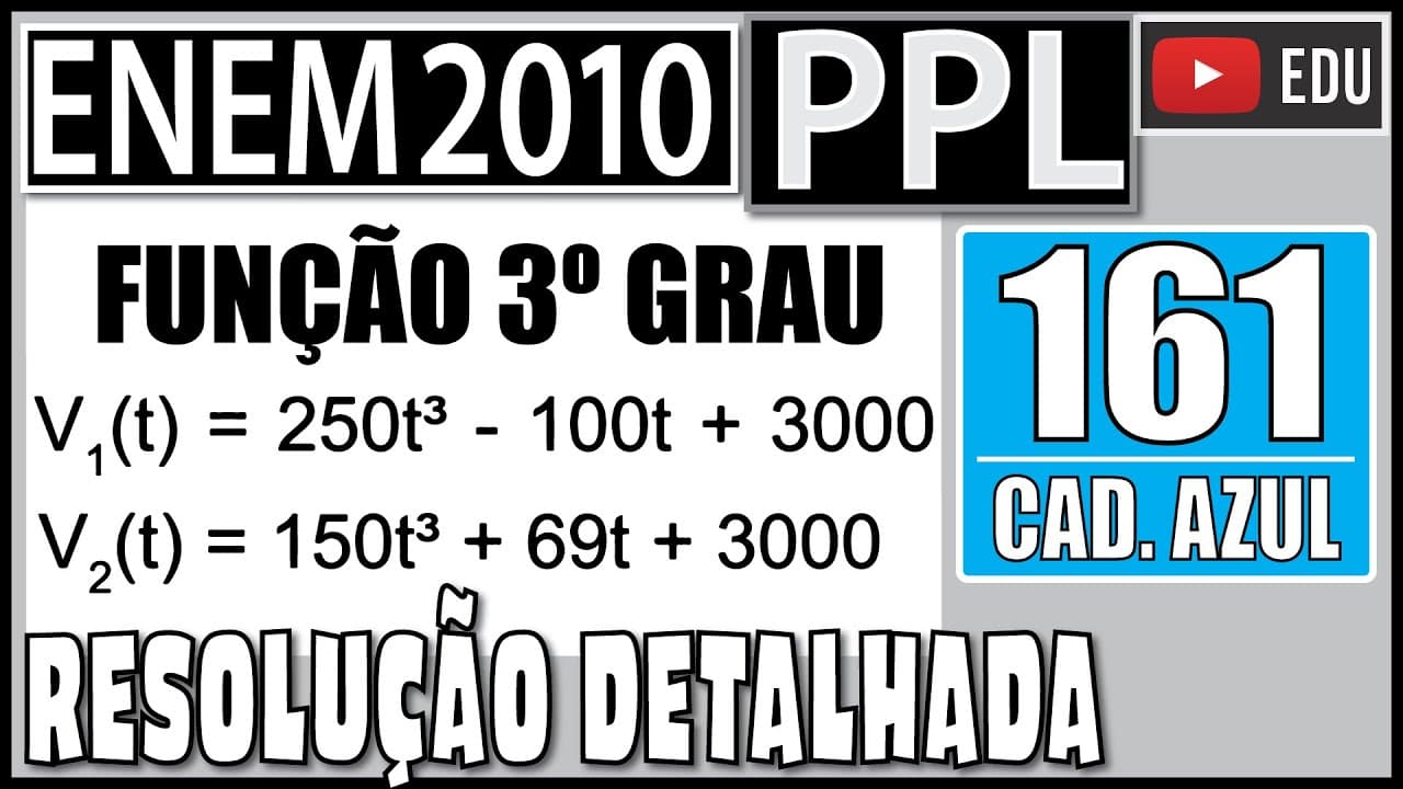 Thumbnail: [ENEM 2010 PPL] 161 📘 FUNÇÃO 3º GRAU Um laticínio possui dois reservatórios de leite. Cada