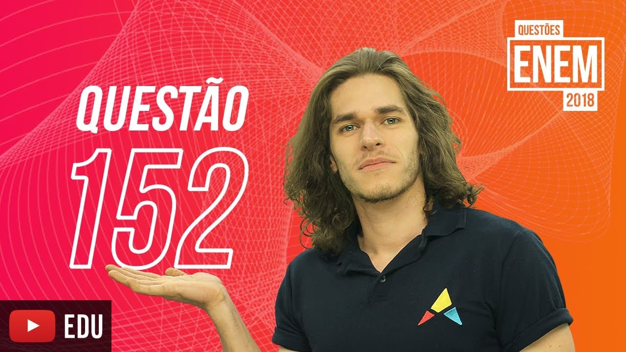 Thumbnail: ENEM 2018| Razão e proporção | Questão 152 (caderno amarelo)