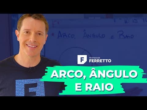 Thumbnail da aula: MACETE ➡️ Arco, ângulo e raio de uma circunferência