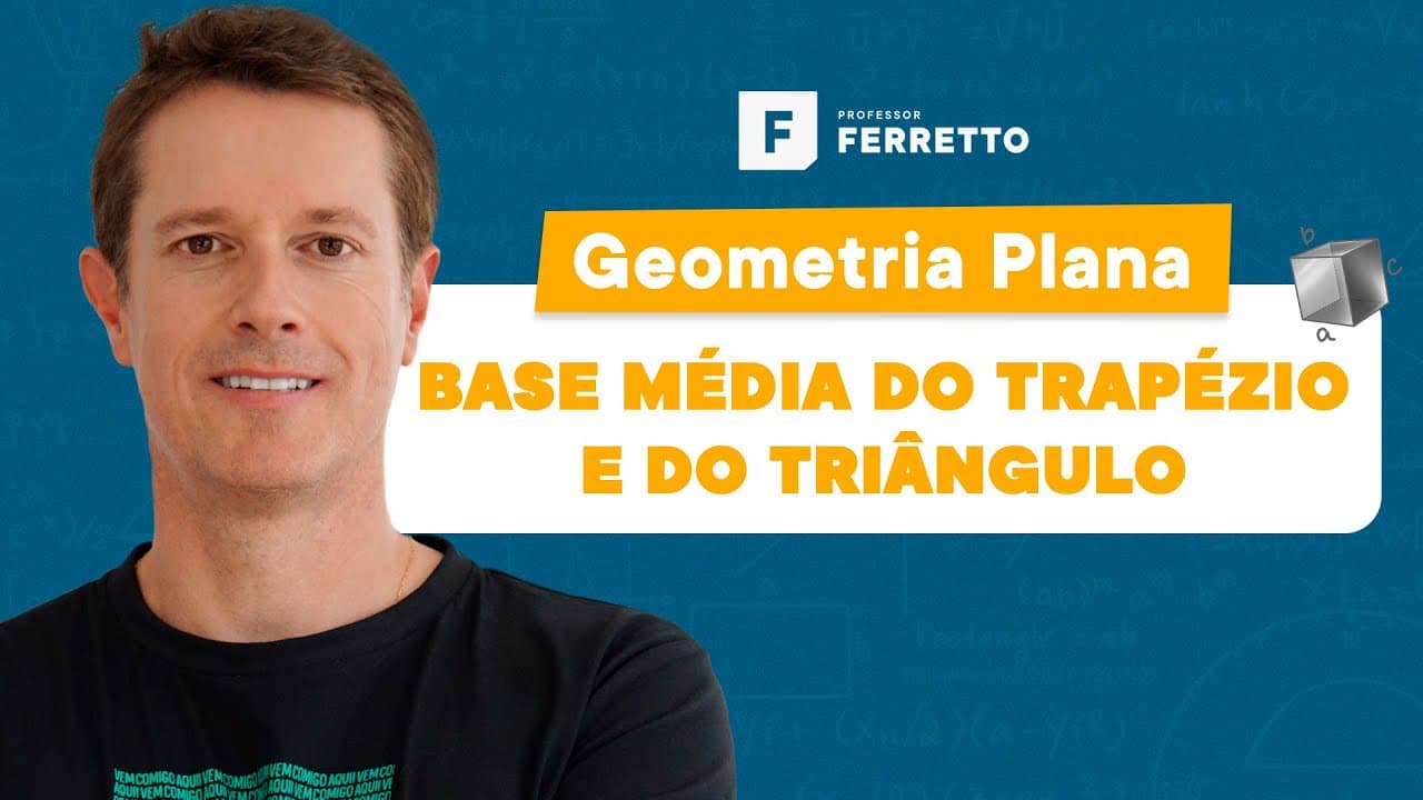 Thumbnail: Base Média do Trapézio e do Triângulo