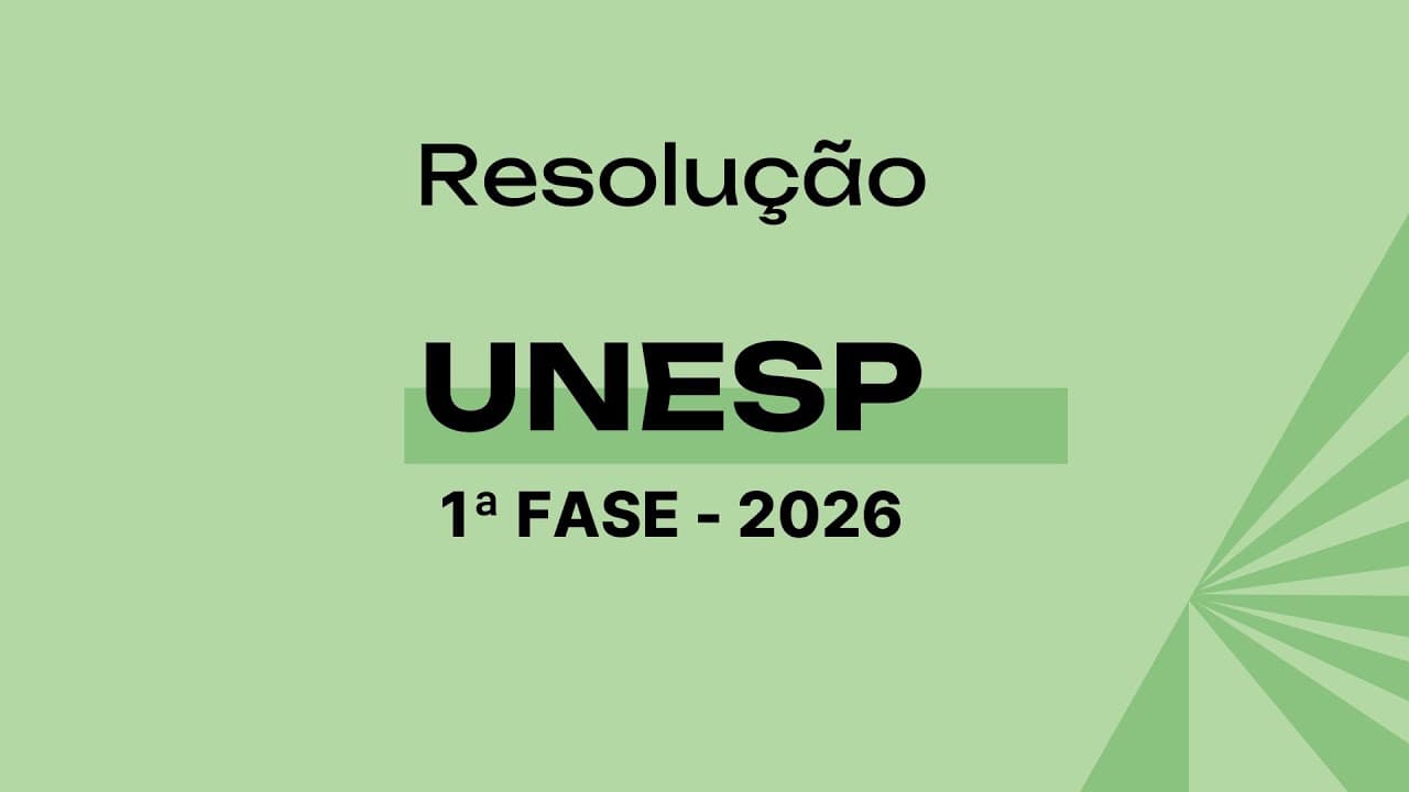 Thumbnail: Resolução UNESP 2026 - 1ª Fase (Física)
