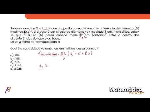 Thumbnail da aula: ENEM 2021 - GEOMETRIA ESPACIAL | Uma pessoa comprou uma caneca para tomar sopa, conforme...