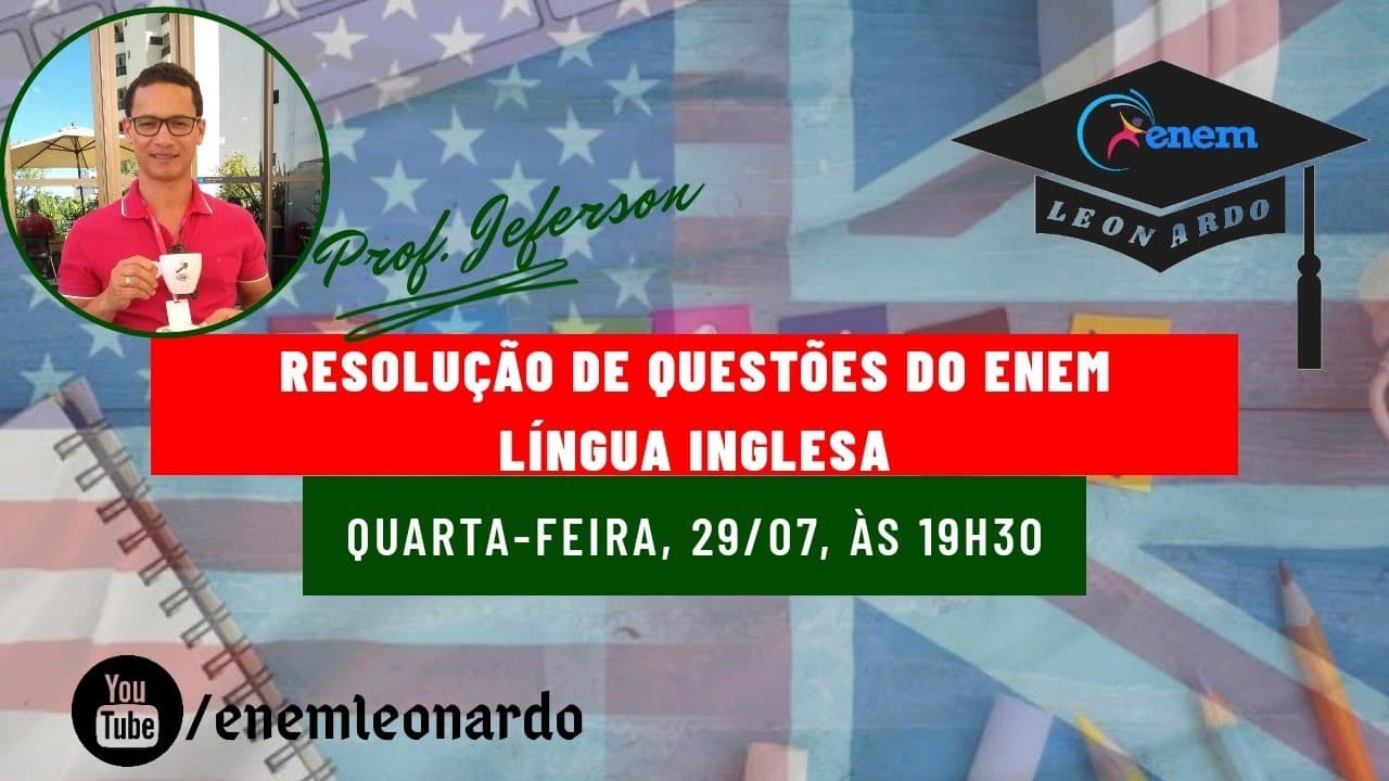 Thumbnail: RESOLUÇÃO DE QUESTÕES DO ENEM - LÍNGUA INGLESA.