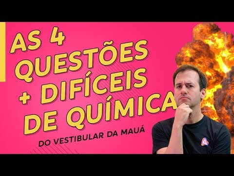 Thumbnail da aula: As 4 Questões mais difíceis do Vestibular da Mauá - Prof. Paulo Valim