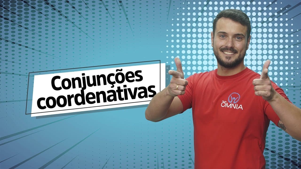 Thumbnail: Conjunções Coordenativas - Brasil Escola