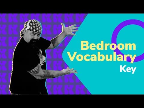 Thumbnail da aula: Bedroom Vocabulary - Key | Inglês 2.0 | Aula #108