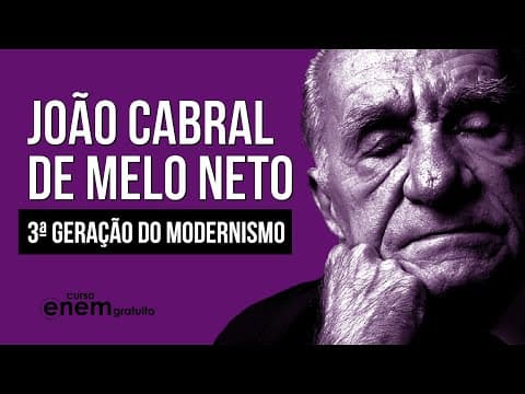 Thumbnail da aula: JOÃO CABRAL DE MELO NETO: 3ª Geração do Modernismo | Literatura para o Enem | Camila Brambilla