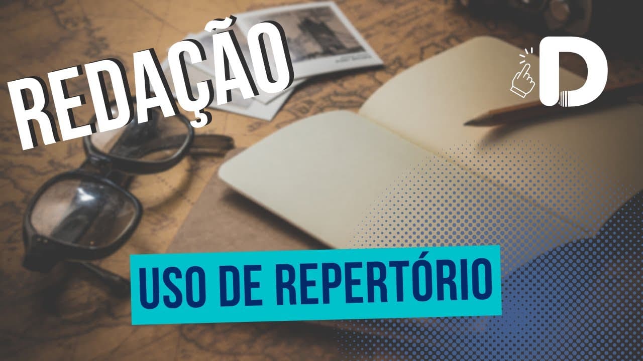 Thumbnail: Uso De Repertório  - Redação - Preparatório Enem