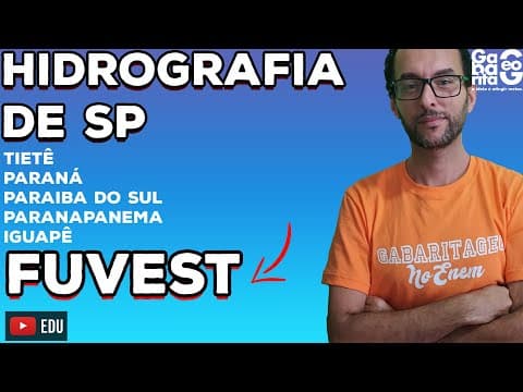 Thumbnail da aula: Hidrografia de São Paulo | FUVEST |