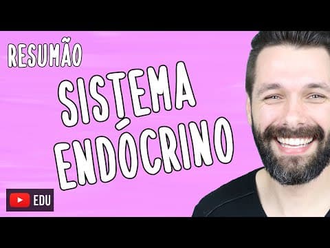 Thumbnail da aula: RESUMO sobre SISTEMA ENDÓCRINO | Biologia com Samuel Cunha