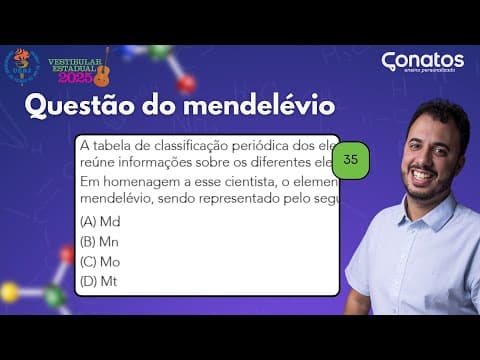 Thumbnail da aula: 🧪 Questão do mendelévio: UERJ 2025 1º Exame de Qualificação - Tabela periódica