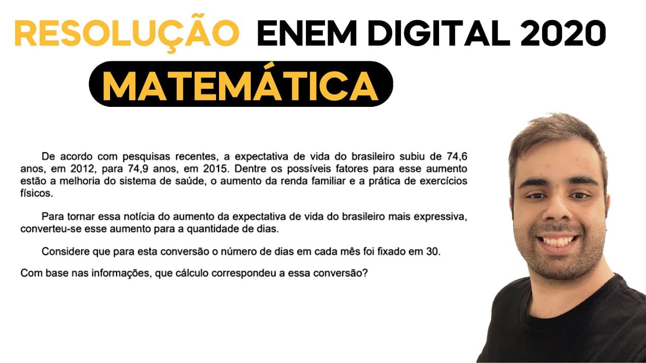 Thumbnail: ENEM DIGITAL 2020 - De acordo com pesquisas recentes, a expectativa de vida do brasileiro subiu de