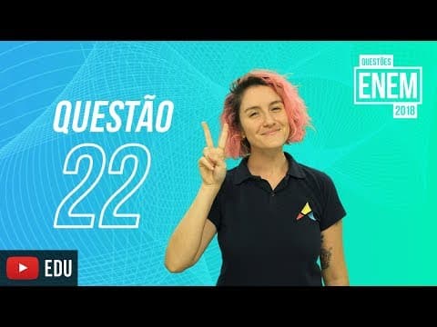 Thumbnail da aula: ENEM 2018 | Estilo de vida na saúde | questão 22 (caderno amarelo)