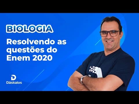 Thumbnail da aula: BIOLOGIA: CORRIGINDO AS QUESTÕES DO ENEM 2020