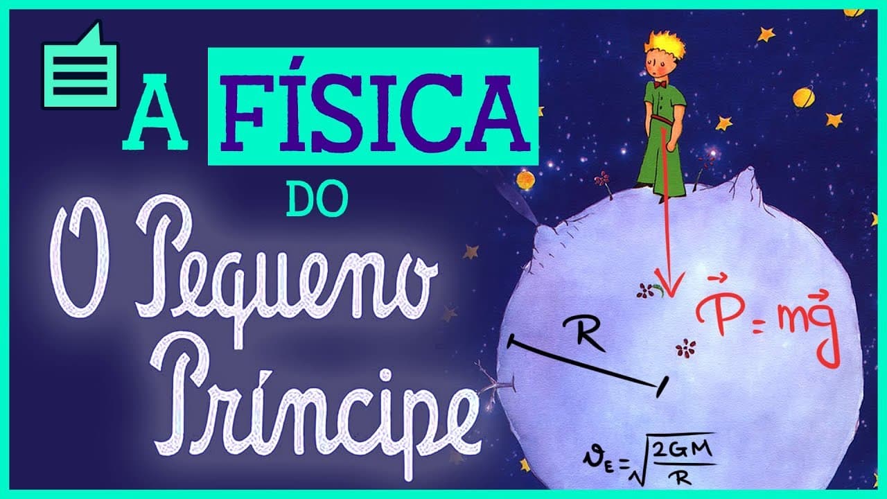 Thumbnail: a FÍSICA de O Pequeno Príncipe | Universo Narrado 03