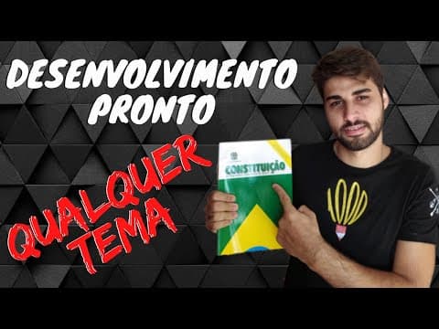 Thumbnail da aula: DESENVOLVIMENTO PRONTO PARA QUALQUER TEMA DE REDAÇÃO ENEM