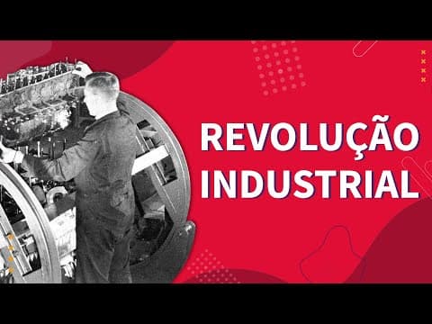 Thumbnail da aula: REVOLUÇÕES: Revolução Industrial | ProEnem