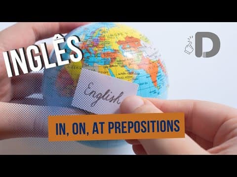 Thumbnail da aula: In,  On, At Prepositions  - Inglês - Preparatório Enem