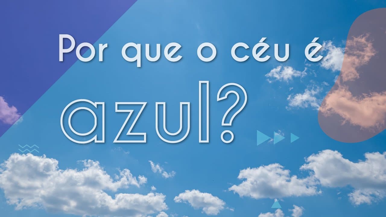 Thumbnail: Por que o céu é azul? - Brasil Escola