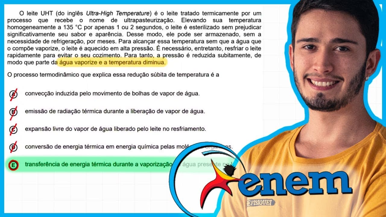Thumbnail: ENEM 2020 Digital - O leite UHT (do inglês Ultra-High Temperature) é o leite tratado termicamente po